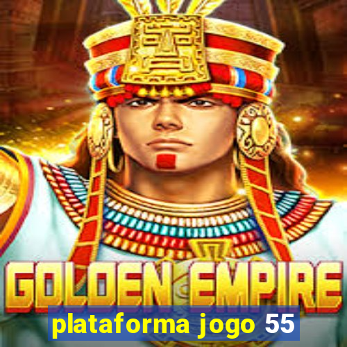 plataforma jogo 55